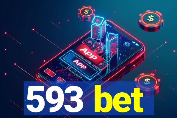 593 bet